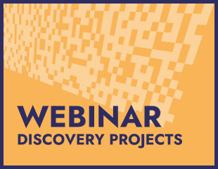 Webinar Discovery Projects 